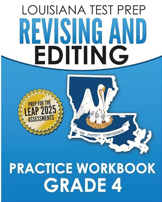 Louisiana Test Prep Revising And Editing Practice Workbook Grade 4: Develops Language, Vocabulary, And Writing Skills-..