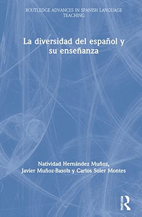 La Diversidad Del Español Y Su Enseñanza-..