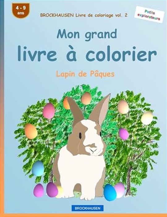Brockhausen Livre De Coloriage Vol. 2 - Mon Grand Livre À Colorier: Lapin De Pâques-..