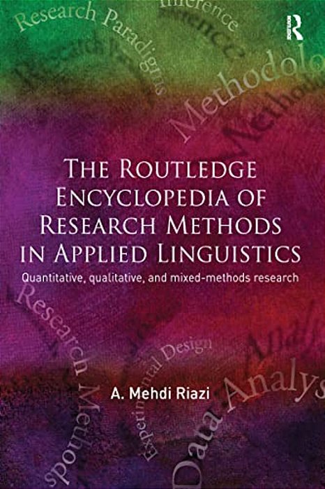 The Routledge Encyclopedia Of Research Methods In Applied Linguistics-..