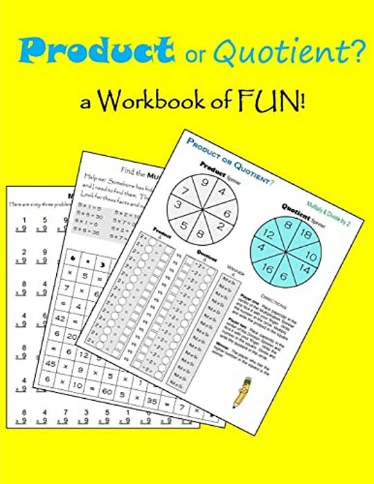 Product Or Quotient?: A Workbook Of Fun!-..