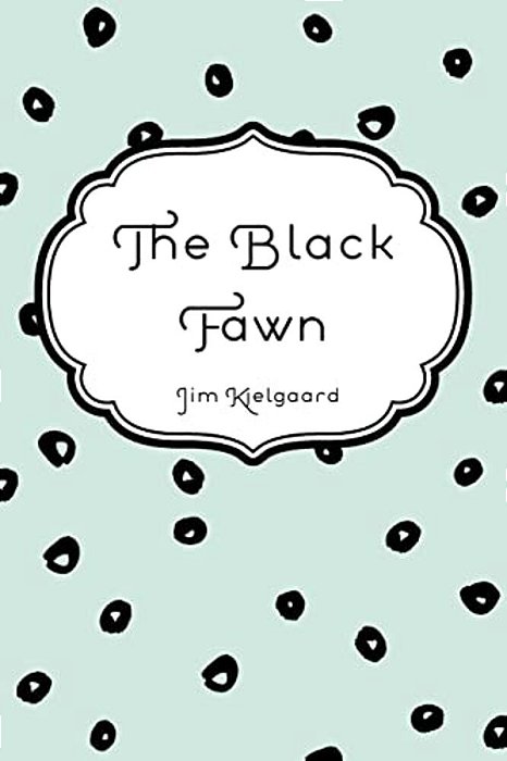 The Black Fawn-..