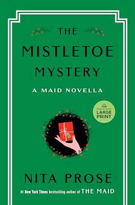 The Mistletoe Mystery: A Maid Novella-..