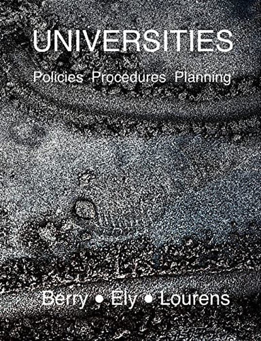 Universities: Policies, Procedures And Planning-..