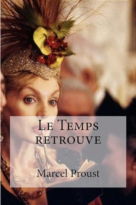 Le Temps Retrouve-..
