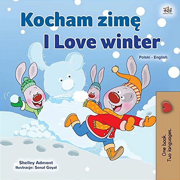 I Love Winter (Polish English Bilingual Children's Book)-..