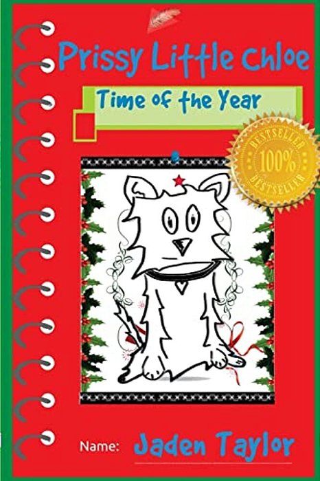 Prissy Little Chloe: Puppy Action-Adventure Cartoon Novel-..