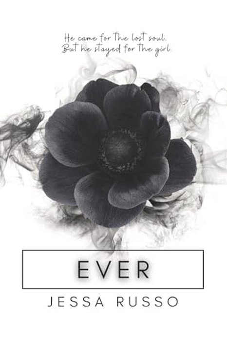 Ever: The Ever Trilogy, Book One-..