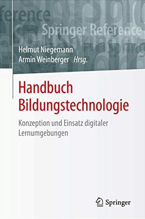 Handbuch Bildungstechnologie: Konzeption Und Einsatz Digitaler Lernumgebungen-..
