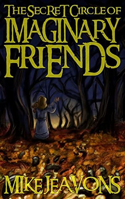 The Secret Circle Of Imaginary Friends-..