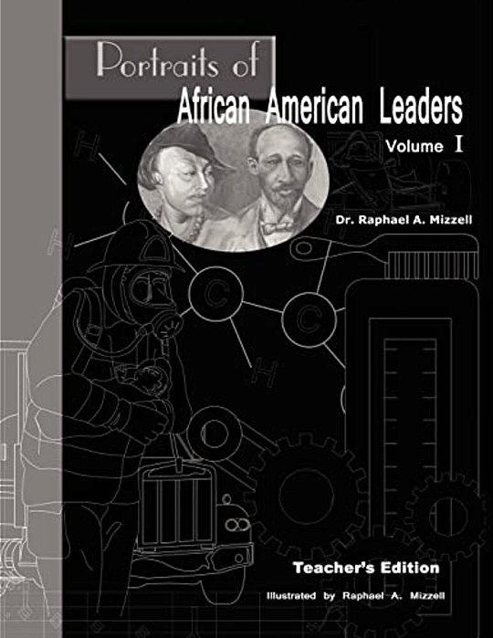 Portraits Of African American Leaders Volume 1: Teacher's Edition-..