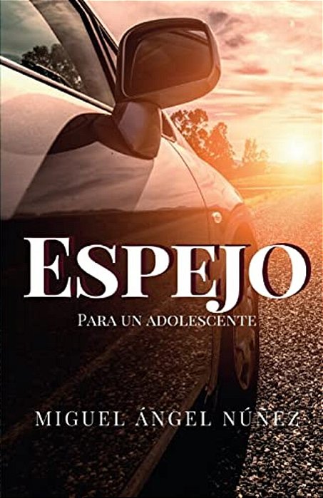 Espejo Para Un Adolescente-..