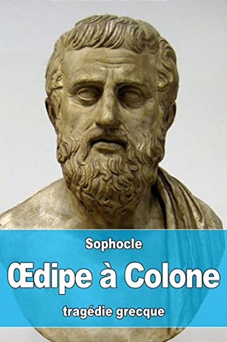 Oedipe À Colone-..