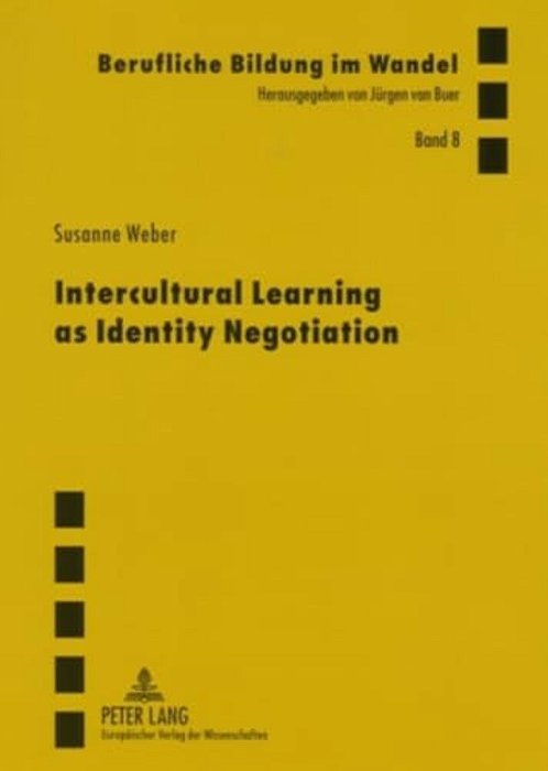 Intercultural Learning As Identity Negotiation-..