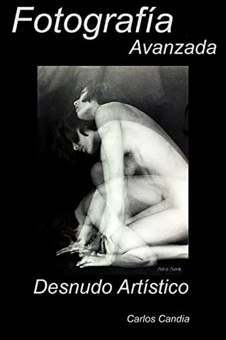 Fotografia Avanzada: Desnudo Artitico-..