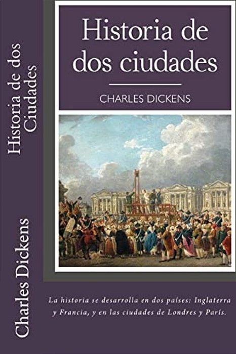 Historia De Dos Ciudades (Spanish) Edition-..