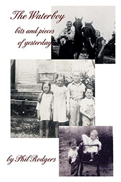 The Waterboy Bits And Pieces Of Yesterday-..