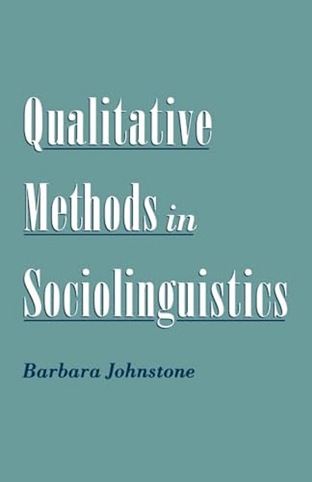 Qualitative Methods In Sociolinguistics-..