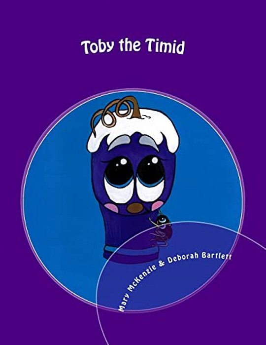 Toby The Timid-..