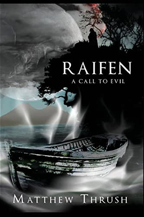 Raifen: A Call To Evil-..