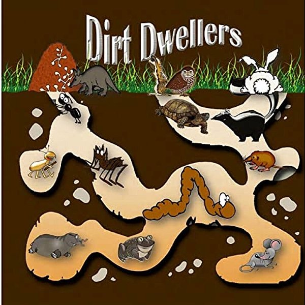 Dirt Dwellers: Animals That Live Underground-..
