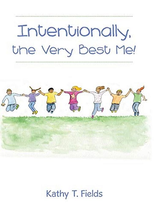 Intentionally, The Very Best Me!-..