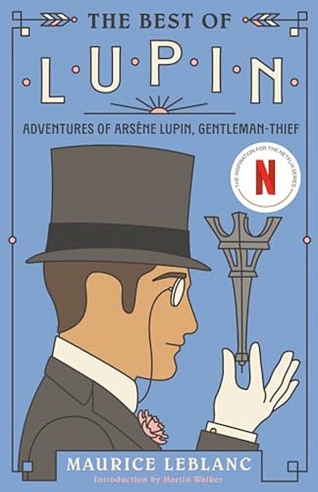 The Best Of Lupin: Adventures Of Arsène Lupin, Gentleman-Thief-..