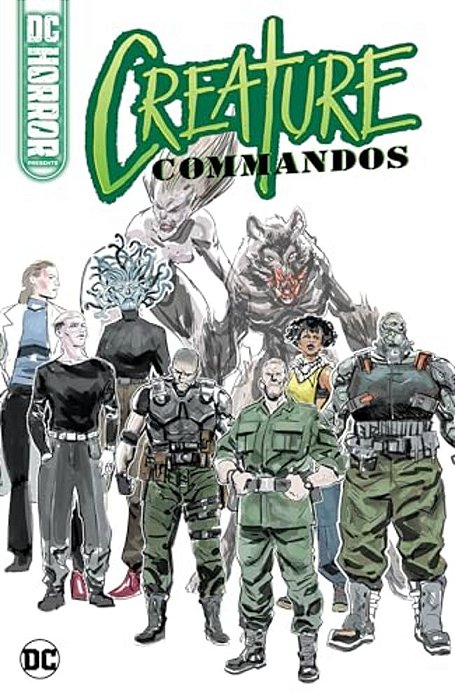 DC Horror Presents: Creature Commandos-..