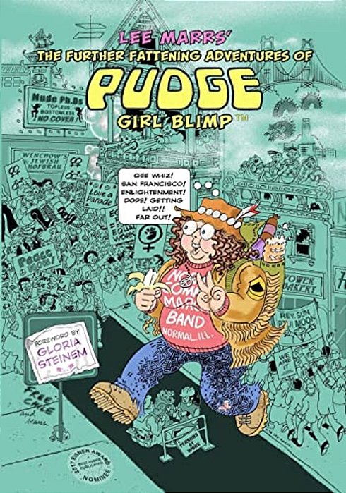 The Further Fattening Adventures Of Pudge, Girl Blimp-..