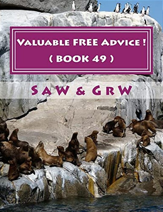 Valuable Free Advice! (Book 49)-..