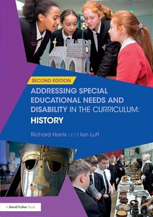 Addressing Special Educational Needs And Disability In The Curriculum: History-..