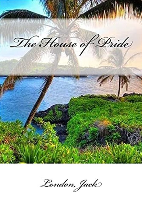 The House Of Pride-..