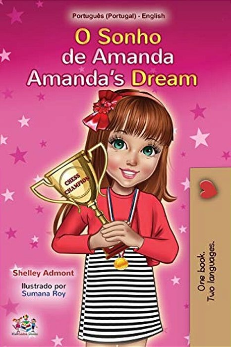 Amanda's Dream (Portuguese English Bilingual Book For Kids- Portugal): European Portuguese-..