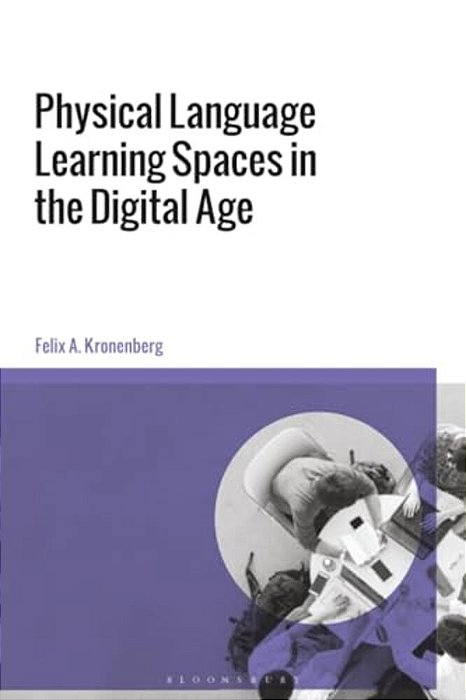 Physical Language Learning Spaces In The Digital Age-..