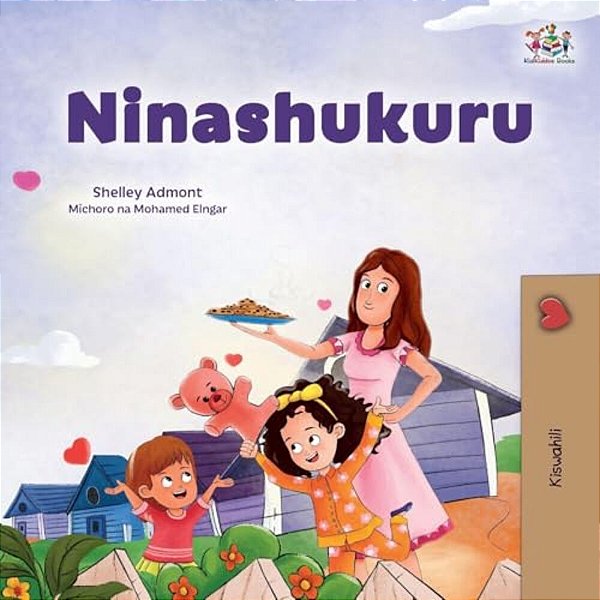 I Am Thankful (Swahili Book For Children)-..
