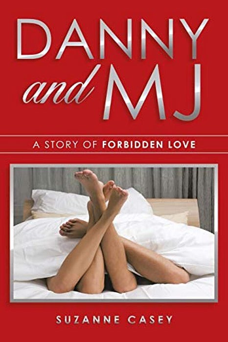 Danny And Mj: A Story Of Forbidden Love-..