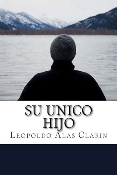 Su Unico Hijo (Spanish) Edition-..