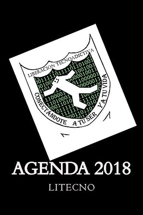 Agenda Liberacion Tecnoadictiva 2018-..