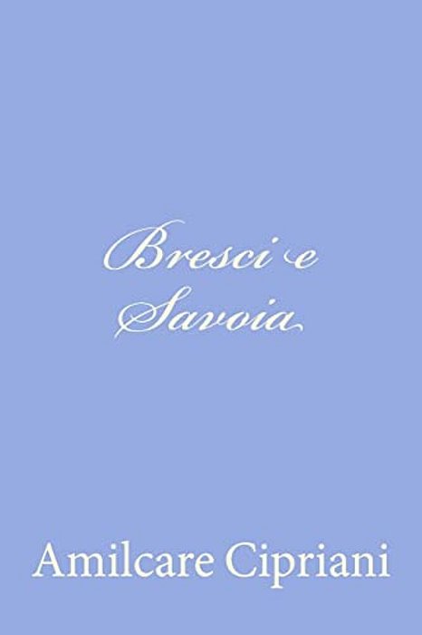 Bresci E Savoia-..