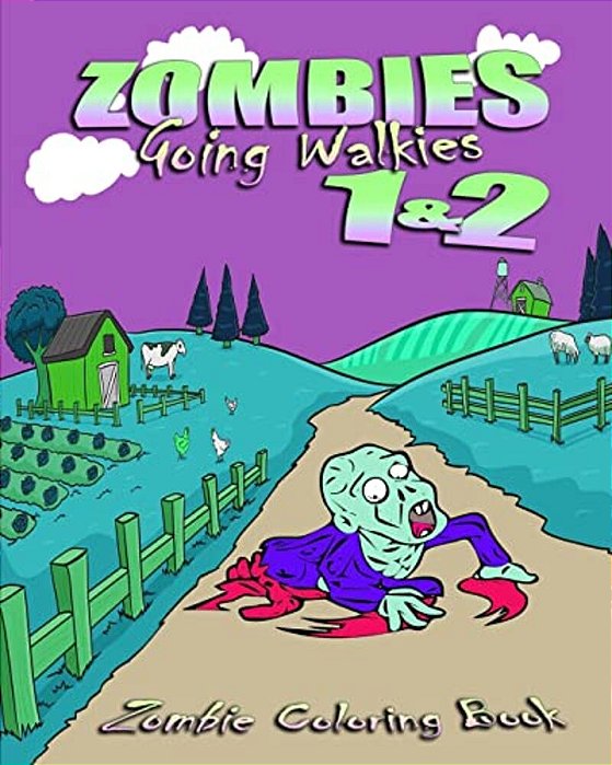 Zombie Coloring Book: Zombies Going Walkies 1 & 2-..