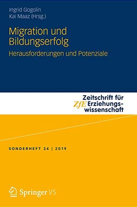 Migration Und Bildungserfolg: Herausforderungen Und Potenziale-..