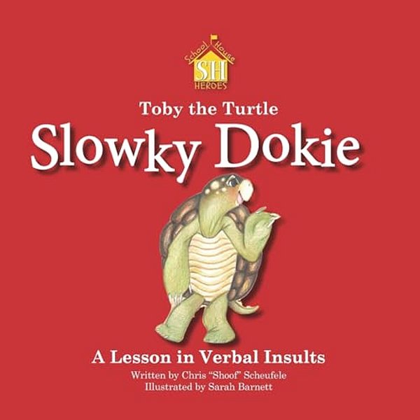 Toby The Turtle: Slowky Dokie-..