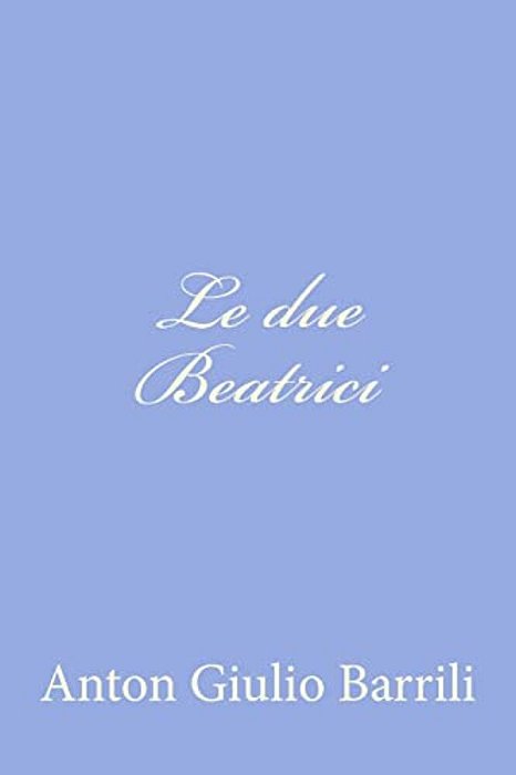 Le Due Beatrici-..