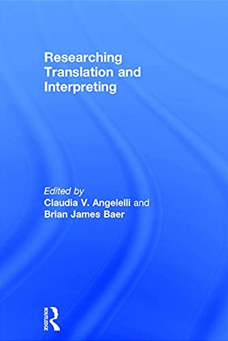 Researching Translation And Interpreting-..