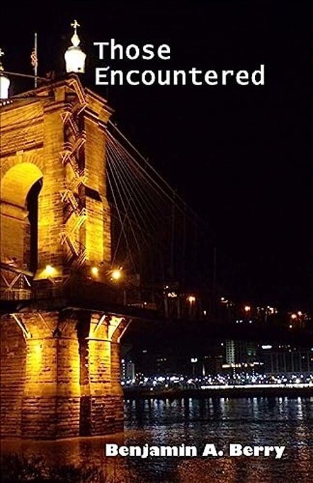 Those Encountered-..