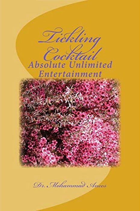 Tickling Cocktail: Absolute Unlimited Entertainment-..