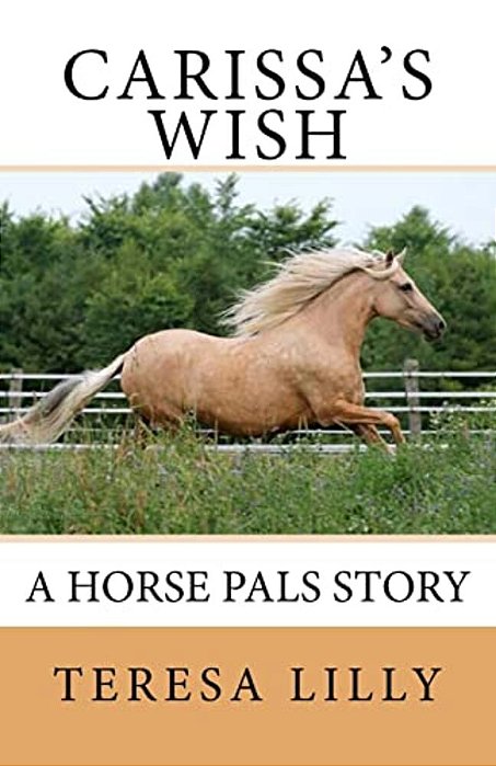 Carissa's Wish A Horse Pals Story-..