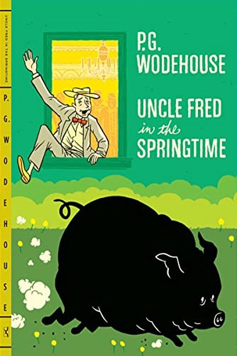 Uncle Fred In The Springtime-..