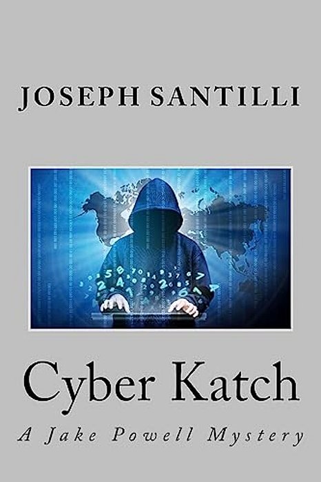 Cyber Katch: A Jake Powell Mystery-..