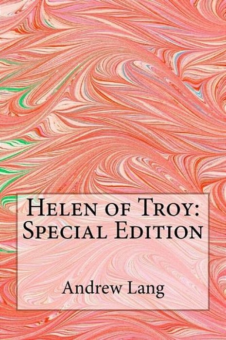 Helen Of Troy: Special Edition-..